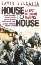 House to House - An Epic of Urban Warfare - Bellavia, David with Bruning, John