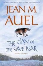 The Clan of the Cave Bear - Auel, Jean M.