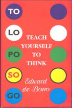Teach Yourself to Think - de Bono, Edward