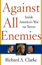 Against All Enemies - Inside America's War on Terror - Clarke, Richard A