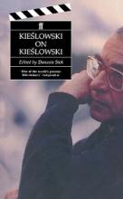 Kieslowski on Kieslowski - Stok, Damian (Edited by)