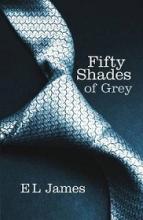 Fifty Shades of Grey - James, E L