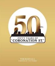 Fifty Years of Coronation Street - Randall, Tim