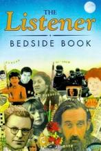 The Listener Bedside Book - Crockett, Mary & Little, Paul & Snow, Terry (eds.)