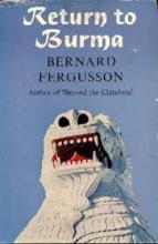 Return to Burma - Fergusson, Bernard