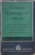 Yermak's Campaign in Siberia - Armstrong, T. (Editor)
