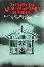 Women in New Zealand Society - Bunkles, Phillida and Hughes, Beryl (Edited by)