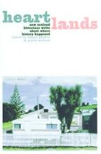 Heartlands - New Zealand Historians Write About Where History Happened - Gentry, Kynan and McLean, Gavin (editors)