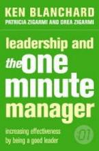 Leadership and the One Minute Manager  - Blanchard, Ken