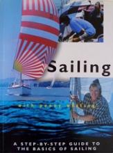 Sailing with Penny Whiting - A Step-by-Step Guide to the Basics of Sailing - Whiting, Penny