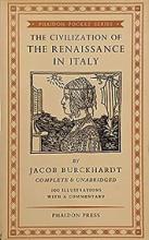 The Civilization of the Renaissance in Italy - Phaidon Pocket Series - Burckhardt, Jacob