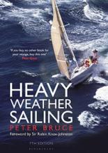 Heavy Weather Sailing - 7th Edition - Bruce, Peter