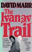 The Ivanov Trail - Marr, David