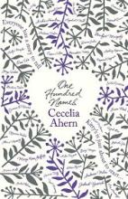 One Hundred Names - Ahern, Cecelia