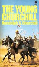 The Young Churchill - Churchill, Randolph S
