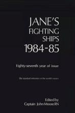 Jane's Fighting Ships 1984-85 - The Standard Reference of the World's Navies - Moore, John (editor)