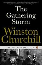 The Gathering Storm - The Second World War Volume 1 - Churchill, Winston S.