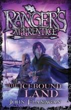 The Icebound Land - Ranger's Apprentice #3 - Flanagan, John