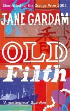 Old Filth - Gardam, Jane