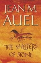 The Shelters of Stone - Auel, Jean M