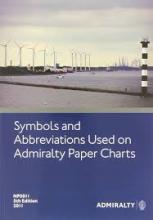 Symbols and Abbreviations Used on Admirality Paper Charts - 5th Edition - Admiralty