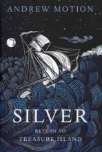 Silver - Return to Treasure Island - Motion, Andrew