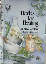 Herbs for Healing in New Zealand - Roberts, Margaret