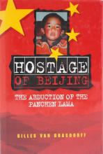 The Hostage of Beijing - The Abduction of the Panchen Lama - Van Grasdorff, Gilles