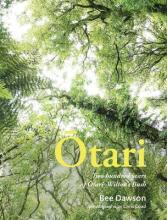 Otari - Two hundred years of Otari-Wilton's Bush - Dawson, Bee