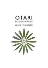 Otari - Poems and Prose - Wrightson, Louise