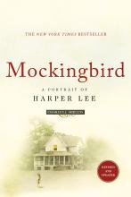 Mockingbird - A Portrait of Harper Lee, from Scout to Go Set a Watchman - Shields, Charles J