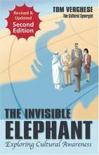 The Invisible Elephant - Exploring Cultural Awareness (Second Edition) - Verghese, Tom