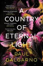 A Country of Eternal Light - Dalgarno, Paul