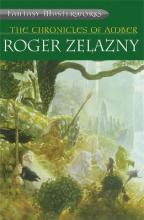 The Chronicles of Amber - Zelazny, Roger