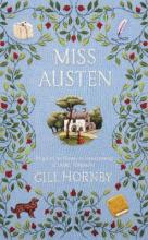 Miss Austen - Hornby, Gill