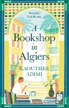 A Bookshop in Algiers - Adimi, Kaouther