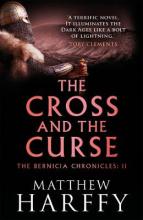 The Cross and the Curse - Harffy, Matthew