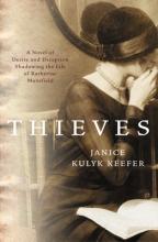 Thieves - Keefer, Janice Kulyk