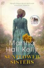 Sunflower Sisters - Kelly, Martha Hall