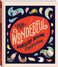 My Wonderful Nursery Rhyme Collection - HInkler books Pty Ltd