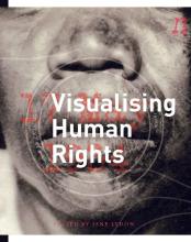 Visualising Human Rights - Lydon, Jane (Ed)
