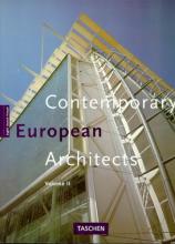 Contemporary European Architects, Volume II - Meyhofer, Dirk