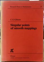 Singular Points of Smooth Mappings (Research Notes in Mathematics 25) - Gibson, C G 