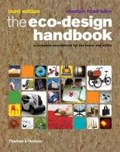 The Eco-Design Handbook - A Complete Sourcebook for the Home and Office (Third Edition) - Fuad-Luke, Alastair