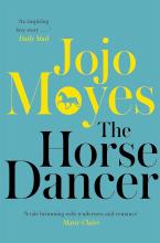 The Horse Dancer - Moyes, Jojo