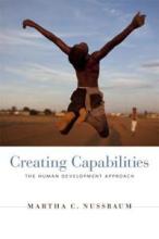 Creating Capabilities - The Human Development Approach - Parry, Taffy