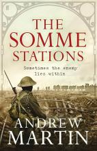 The Somme Stations - Martin, Andrew