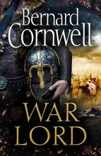 War Lord (Saxon Tales, 13) - Cornwell, Bernard