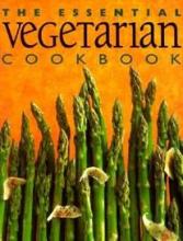 The Essential Vegetarian Cookbook - Murdoch Books