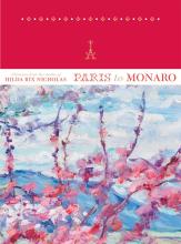 Paris to Monaro - Pleasures from the Studio of Hilda Rix Nicholas - Engledow, Sarah